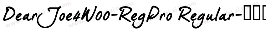DearJoe4W00-RegPro Regular字体转换